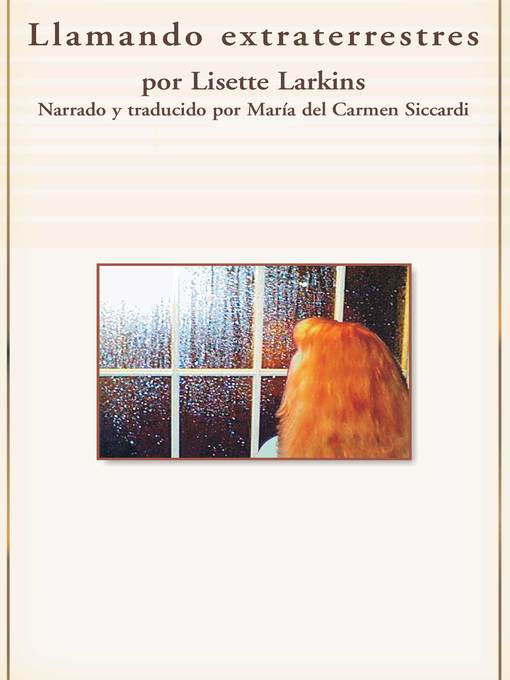 Title details for Llamando extraterrestres by Lisette Larkins - Available